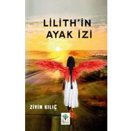 Lilith`in Ayak İzi - Zivin Kılıç