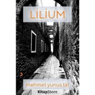 Lilium - Mehmet Yunus Tat