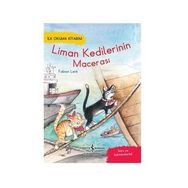 Liman Kedilerinin Macerası – İlk Okuma Kitabım - Fabian Lenk