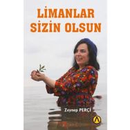 Limanlar Sizin Olsun - Zeynep Perçi