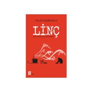Linç - Talip Emiroğlu