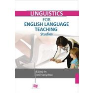 Linguistics for English Language Teaching Studies - Arif Sarıçoban