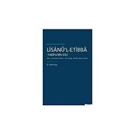 Lisanül-Etibba Tabiplerin Dili - Fatih Kaya