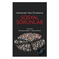 Literatürden Vaka Örneklerine Sosyal Sorunlar Nobel Yayınevi