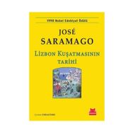 Lizbon Kuşatmasının Tarihi - Jose Saramago