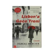 LIZBONA GECE TRENI - PASCAL MERCIER