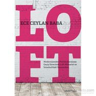 Loft - Ece Ceylan Baba