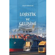 Lojistik ve Gelişimi Paradigma Akademi Yayınları