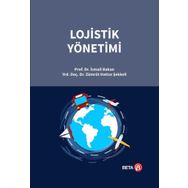 Lojistik Yönetimi - İsmail Bakan