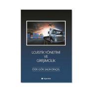 Lojistik Yönetimi ve Girişimcilik - Salih Dinçel