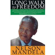 Long Walk To Freedom - Nelson Mandela