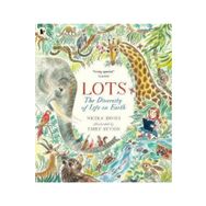 Lots The Diversity Of Life On Earth - Walker Books