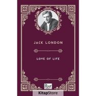 Love Of Life - Jack London