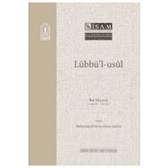 Lübbü`l Usül - İsam Yayınları