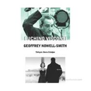 LUCHINO VISCONTI - GEOFFREY NOWELL-SMITH