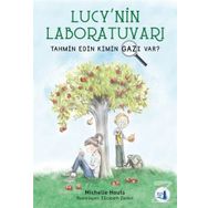 Lucy nin Laboratuvarı - Tahmin Edin Kimin Gazı Var - Michelle Houts