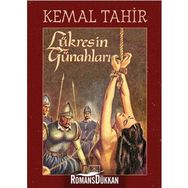 Lükres’in Günahları - Kemal Tahir