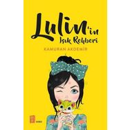 Lulin'in Işık Rehberi - Kamuran Akdemir