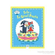 Lulu ve En Güzel Pasta - Emma Chichester Clark
