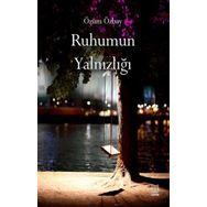 Luna Yayınları Ruhumun Yalnızlığı