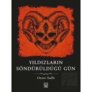 Luna Yayınları Yıldızların Söndürüldüğü Gün