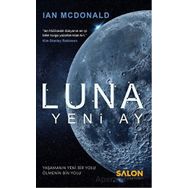 Luna : Yeni Ay - Ian Mcdonald