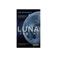 Luna : Yeni Ay - Ian Mcdonald