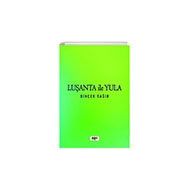 Luşanta ile Yula - Dinçer Sağır