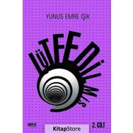 Lütfedilmiş 2. Cilt - Yunus Emre Işık