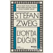 Lyon'da Düğün ve Kısa Hikayeler - Stefan Zweig