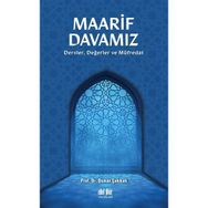 Maarif Davamız Dersler Değerler ve Müfredat - Osman Çakmak