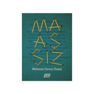 MAAŞSIZ - MEHMET DAVUT ÖZDAL