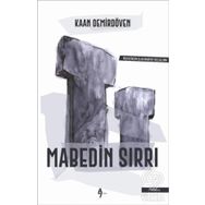 Mabedin Sırrı - Kaan Demirdöven