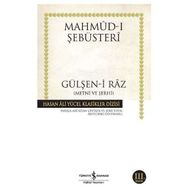 Mabelme Store - Gülşen-I Raz Metni ve Şerhi - Hasan Ali Yücel Klasikleri