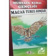 Macar Turul Gençliği - Hasan Yiğit