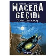 Macera Geçidi Ölümden Kaçış - Tuncel Altınköprü