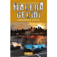 Macera Geçidi - Tehlikeli Oyun - Tuncel Altınköprü