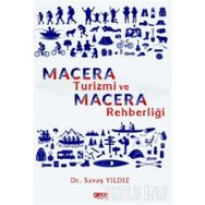 Macera Turizmi ve Macera Rehberliği - Savaş Yıldız