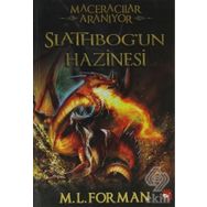 Maceracılar Aranıyor 1 - Slathbog'un Hazinesi - M. L. Forman
