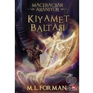 Maceracılar Aranıyor 5 - Kıyamet Baltası - M. L. Forman