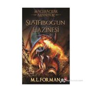 MACERACILAR ARANIYOR - SLATHBOG'UN HAZINESI - M.L. FORMAN
