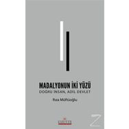 Madalyonun İki Yüzü - Rıza Müftüoğlu