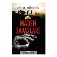 Maden Savaşları - Doğan Aydal