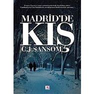MADRID'DE KIŞ - C. J. SANSOM