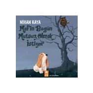 Mafin Bugün Mutsuz Olmak İstiyor Eksik Parça Yayınları