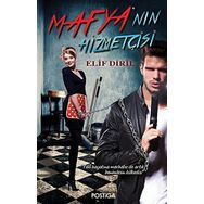 Mafya’nın Hizmetçisi - Elif Diril