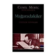 MAĞARADAKİLER - CEMIL MERİÇ
