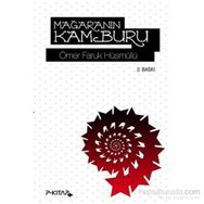 MAĞARANIN KAMBURU - ÖMER FARUK HÜSMÜLLÜ