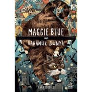 Maggie Blue ve Karanlık Dünya İthaki Çocuk Yayınları