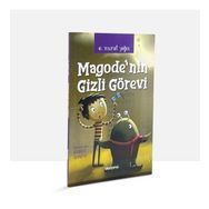 Magode'nın Gizli Görevi - E. Murat Yığcı